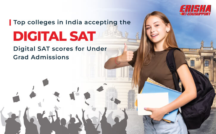 Top Colleges in India Accepting Digital SAT Scores for Undergrad Admissions